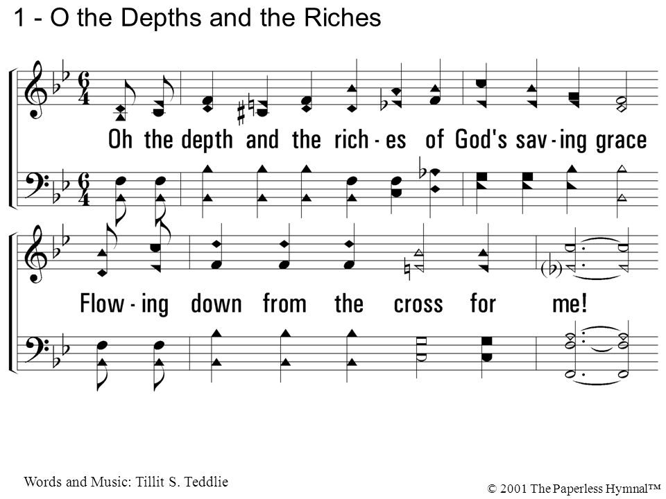 1 - O the Depths and the Riches