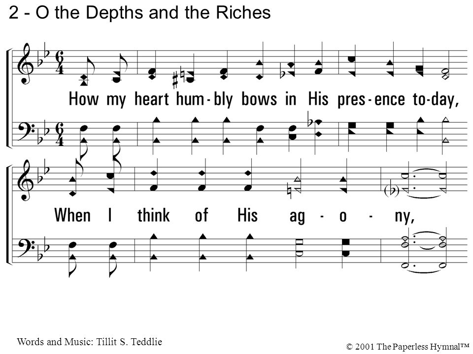 2 - O the Depths and the Riches