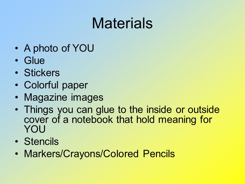 Materials A photo of YOU Glue Stickers Colorful paper Magazine images