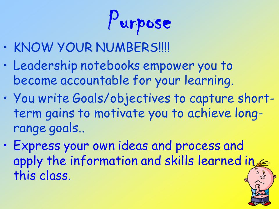 Purpose KNOW YOUR NUMBERS!!!!