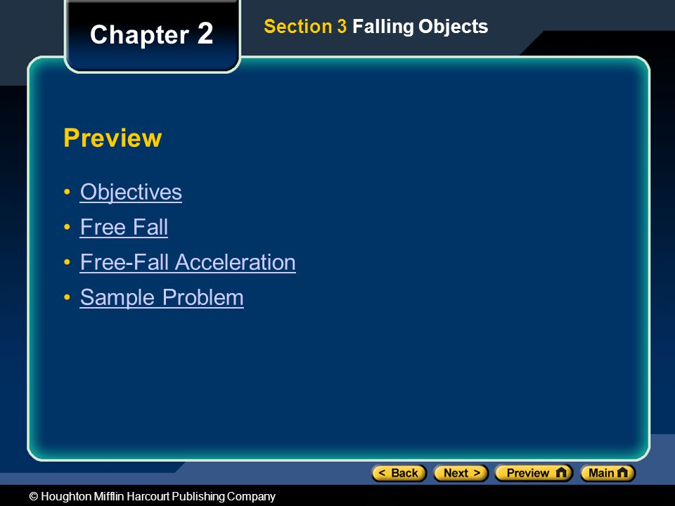 Chapter 2 Preview Objectives Free Fall Free-Fall Acceleration