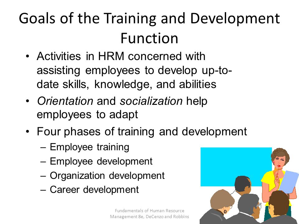 Goals of the Training and Development Function
