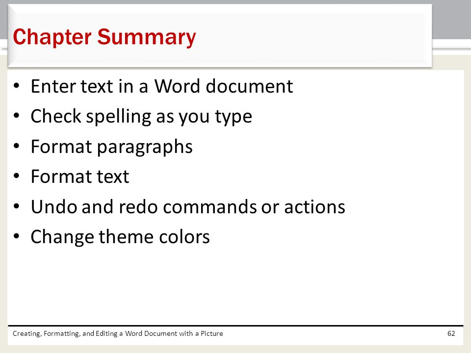 Chapter Summary Enter text in a Word document