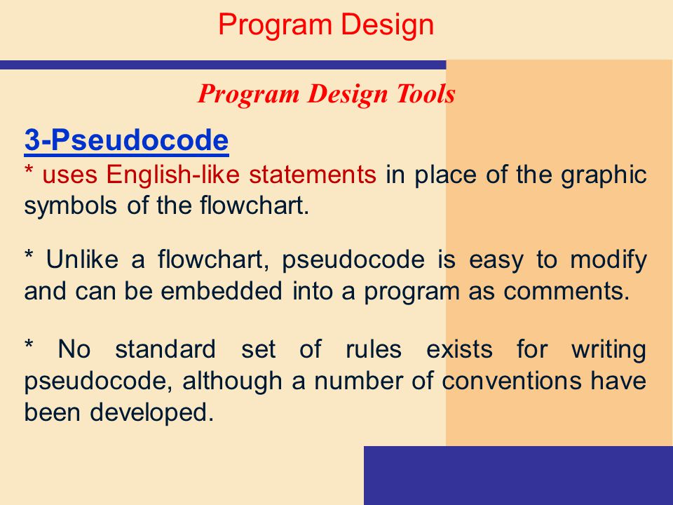 Program Design 3-Pseudocode Program Design Tools