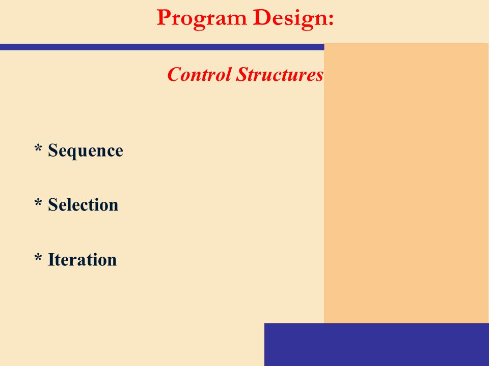 Program Design: Control Structures