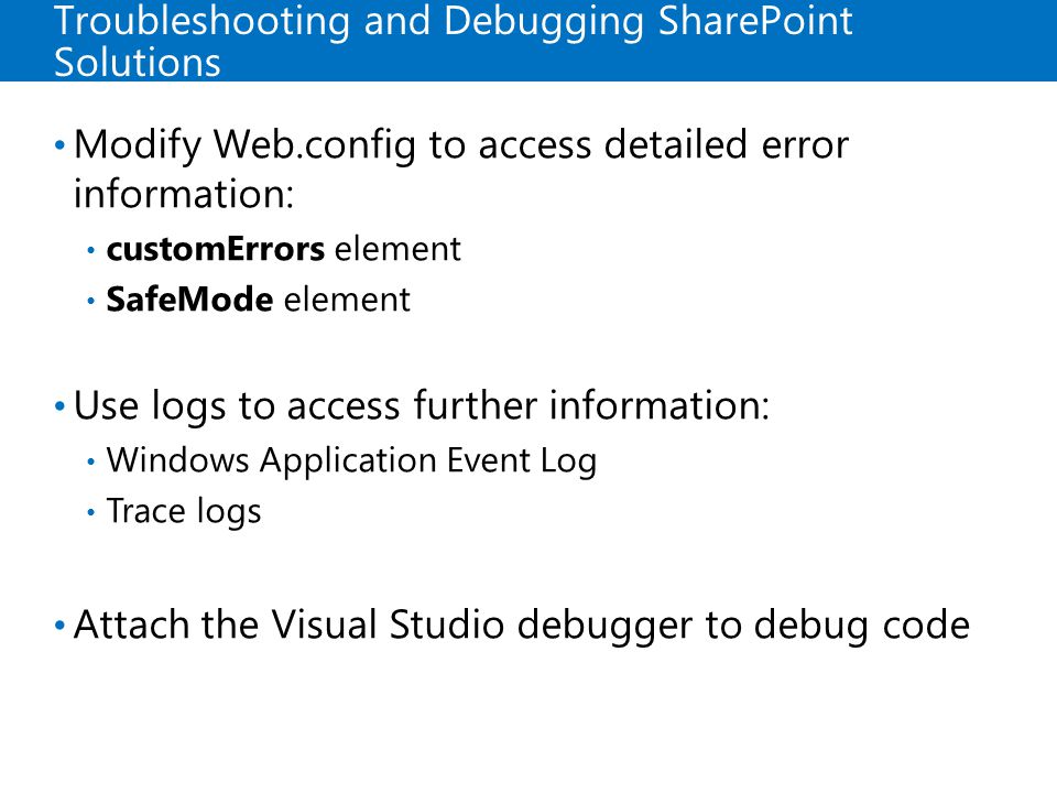Troubleshooting and Debugging SharePoint Solutions