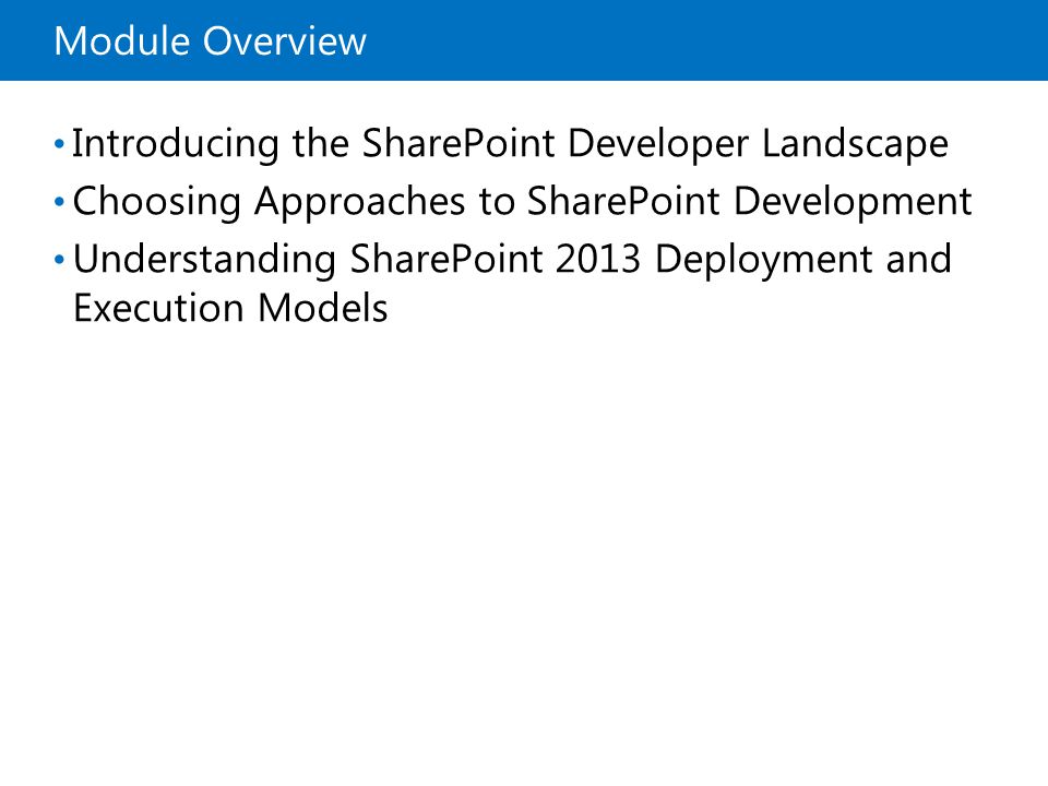 Understanding SharePoint 2013 Deployment and Execution Models