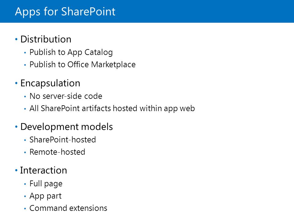 Apps for SharePoint Distribution Encapsulation Development models
