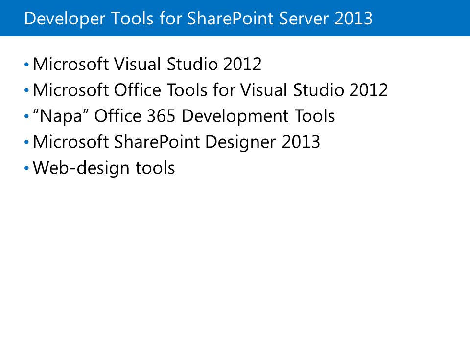 Developer Tools for SharePoint Server 2013