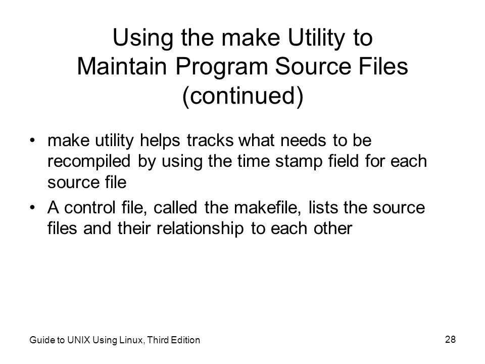 Using the make Utility to Maintain Program Source Files (continued)
