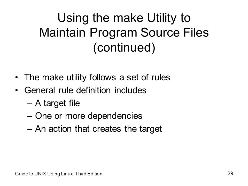 Using the make Utility to Maintain Program Source Files (continued)