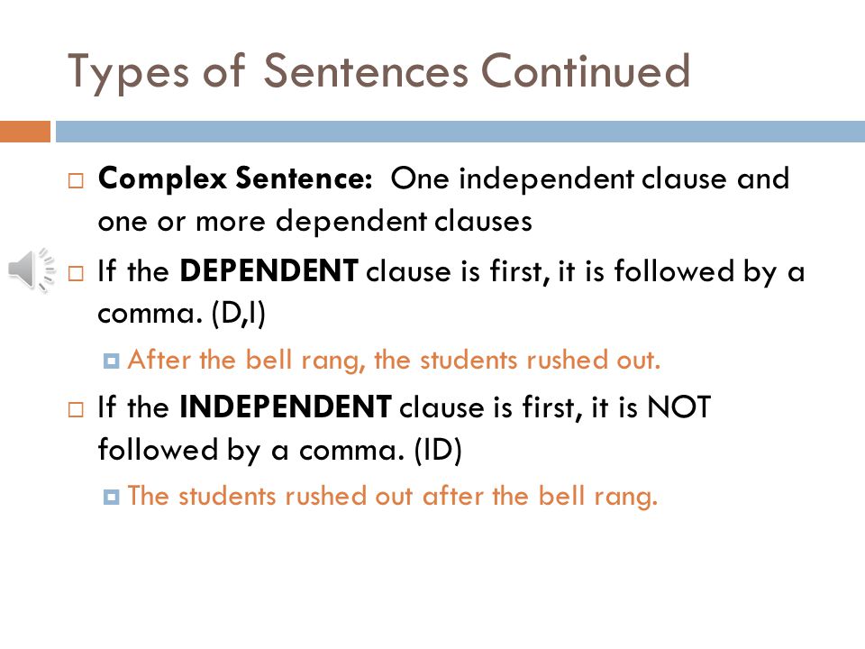 Types of Sentences Continued