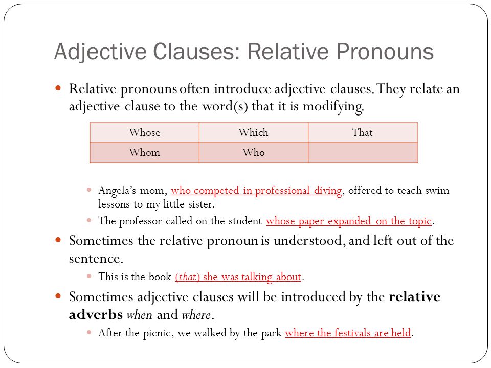Adjective Clauses: Relative Pronouns