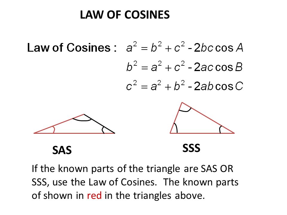 LAW OF COSINES SSS. SAS.