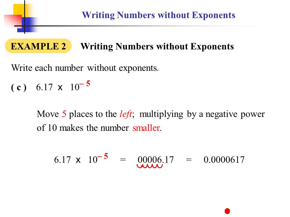 Writing Numbers without Exponents