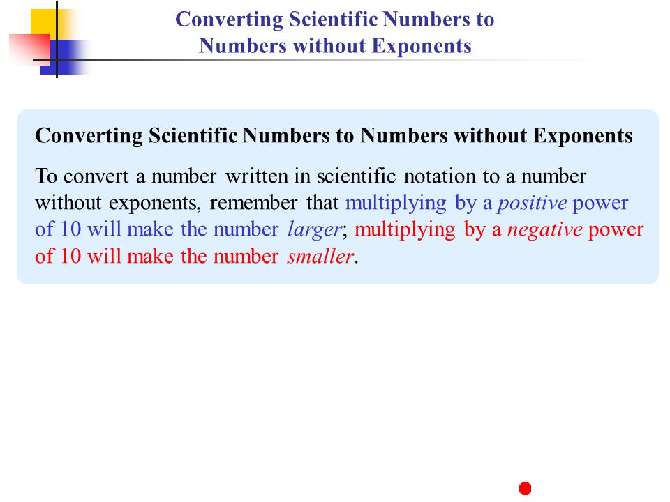 Converting Scientific Numbers to Numbers without Exponents