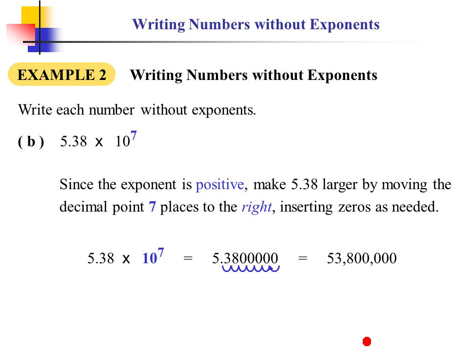 Writing Numbers without Exponents