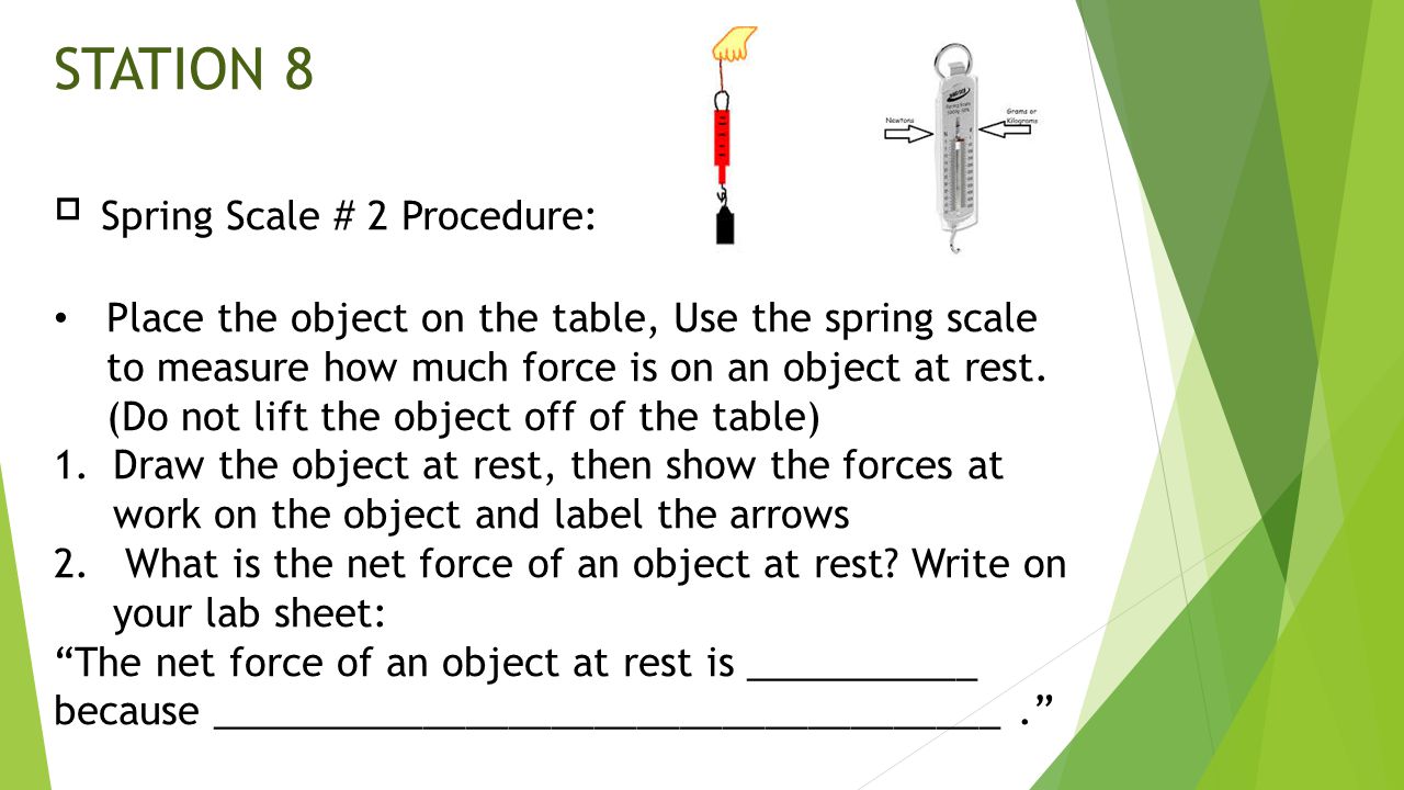  Spring Scale # 2 Procedure: