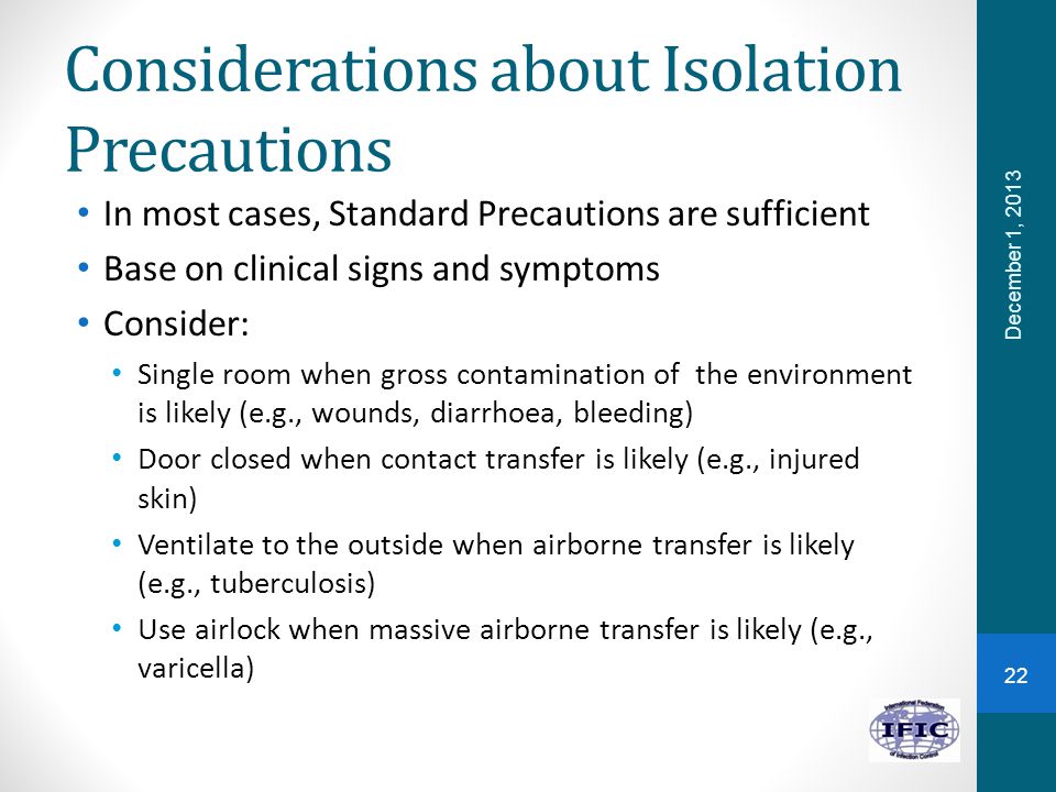 Considerations about Isolation Precautions