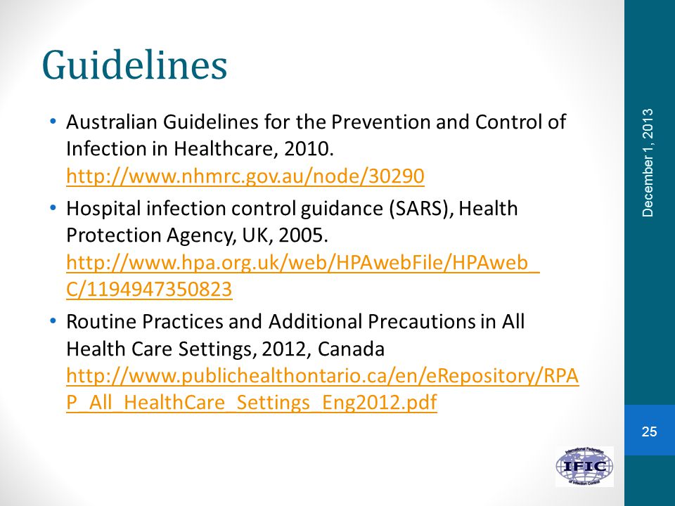 Guidelines Australian Guidelines for the Prevention and Control of Infection in Healthcare,
