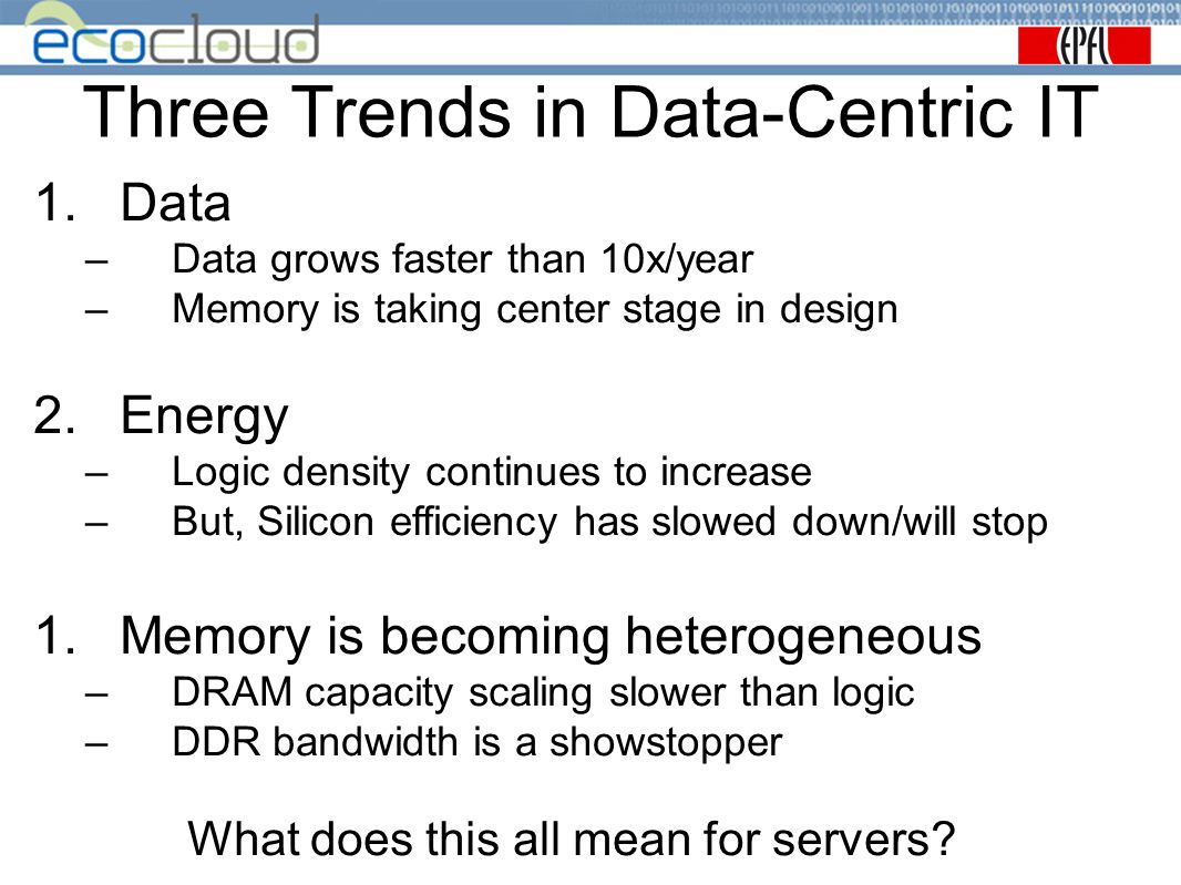 Three Trends in Data-Centric IT
