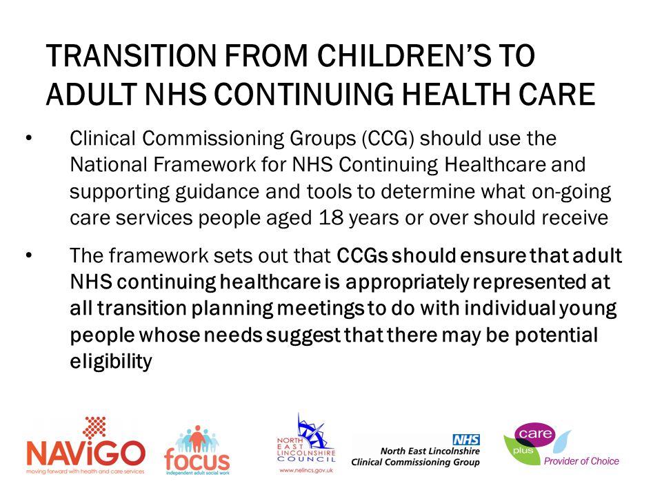TRANSITION FROM CHILDREN’S TO ADULT NHS CONTINUING HEALTH CARE