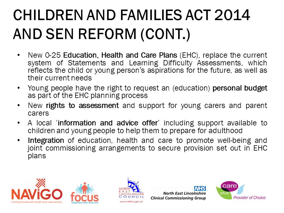 CHILDREN AND FAMILIES ACT 2014 AND SEN REFORM (CONT.)