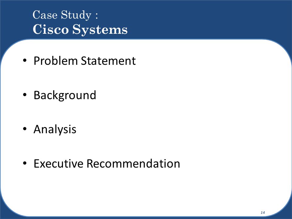 Case Study : Cisco Systems