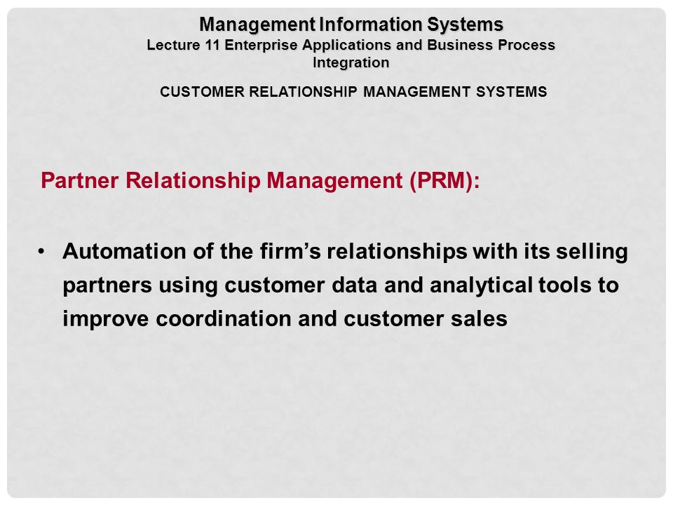 Partner Relationship Management (PRM):