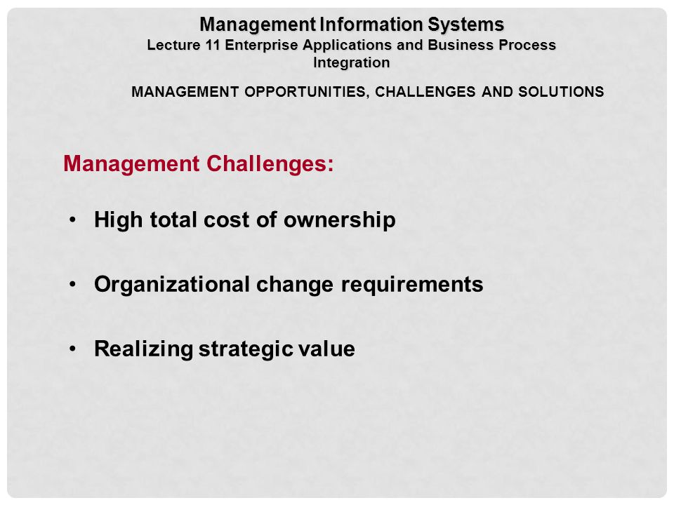 Management Challenges: