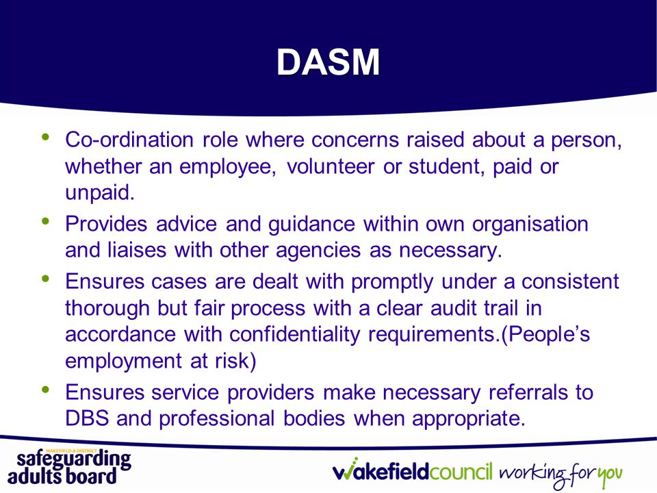 DASM Co-ordination role where concerns raised about a person, whether an employee, volunteer or student, paid or unpaid.