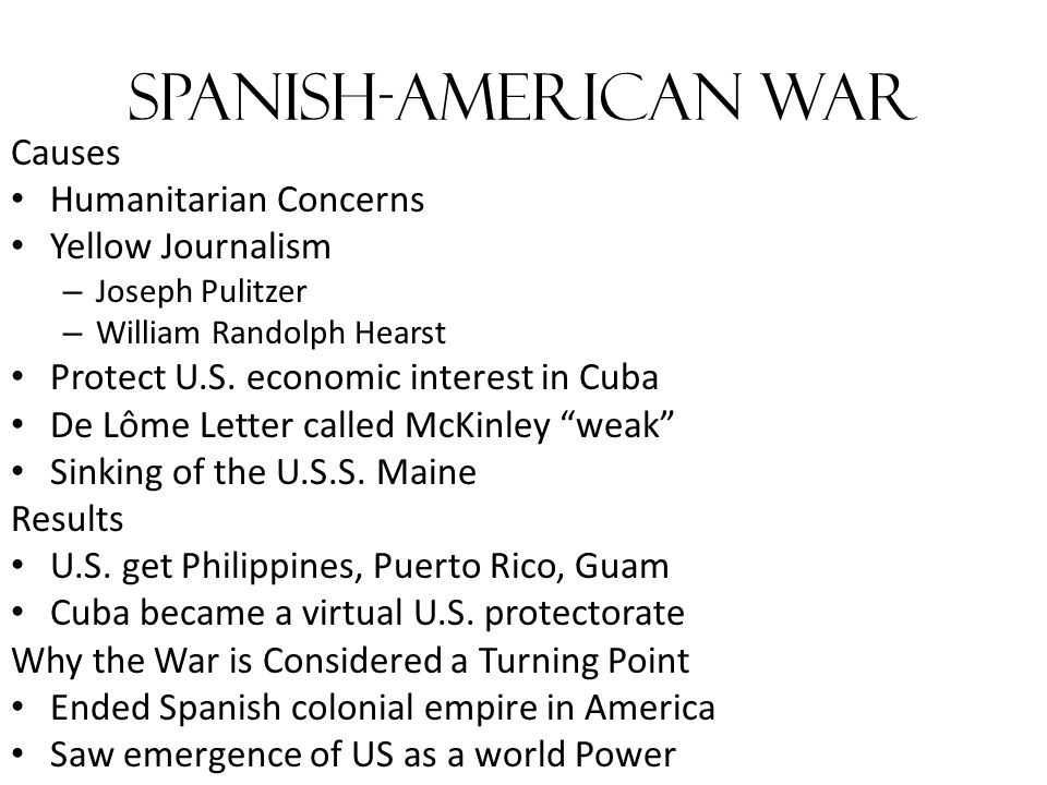 Spanish-American War Causes Humanitarian Concerns Yellow Journalism