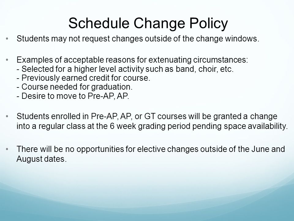 Schedule Change Policy