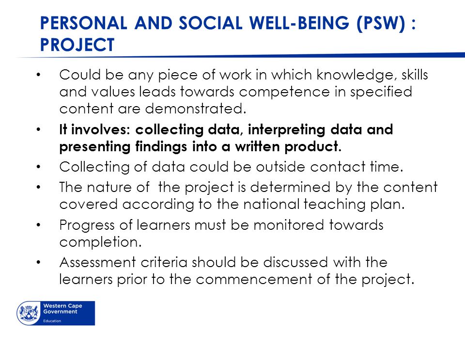 PERSONAL AND SOCIAL WELL-BEING (PSW) : PROJECT