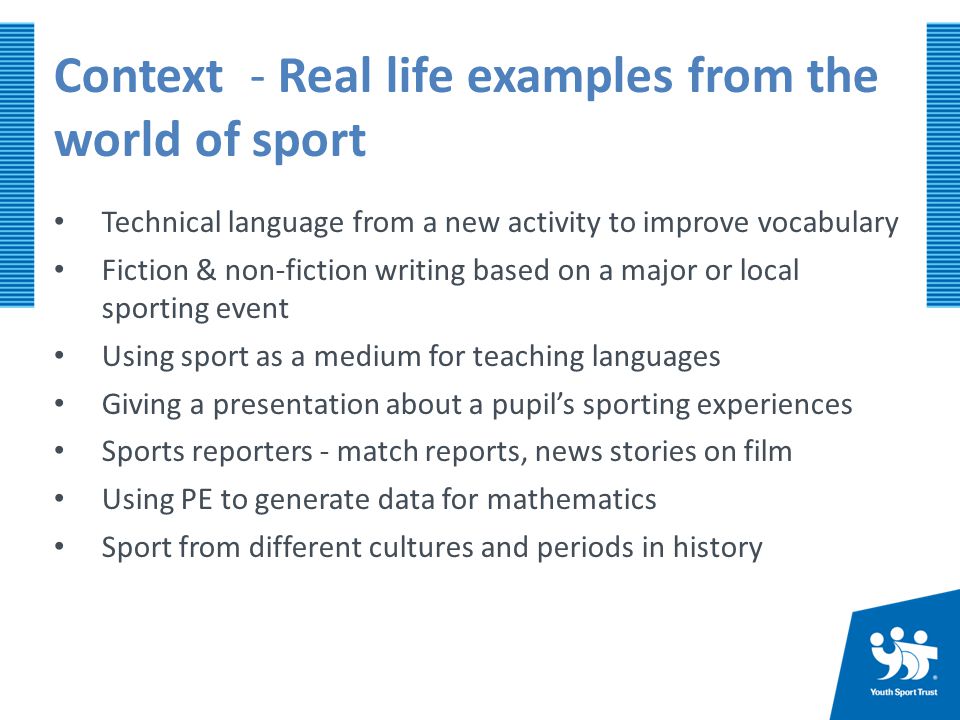 Context - Real life examples from the world of sport