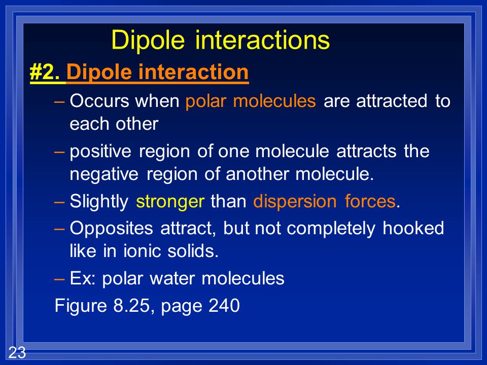Dipole interactions #2. Dipole interaction