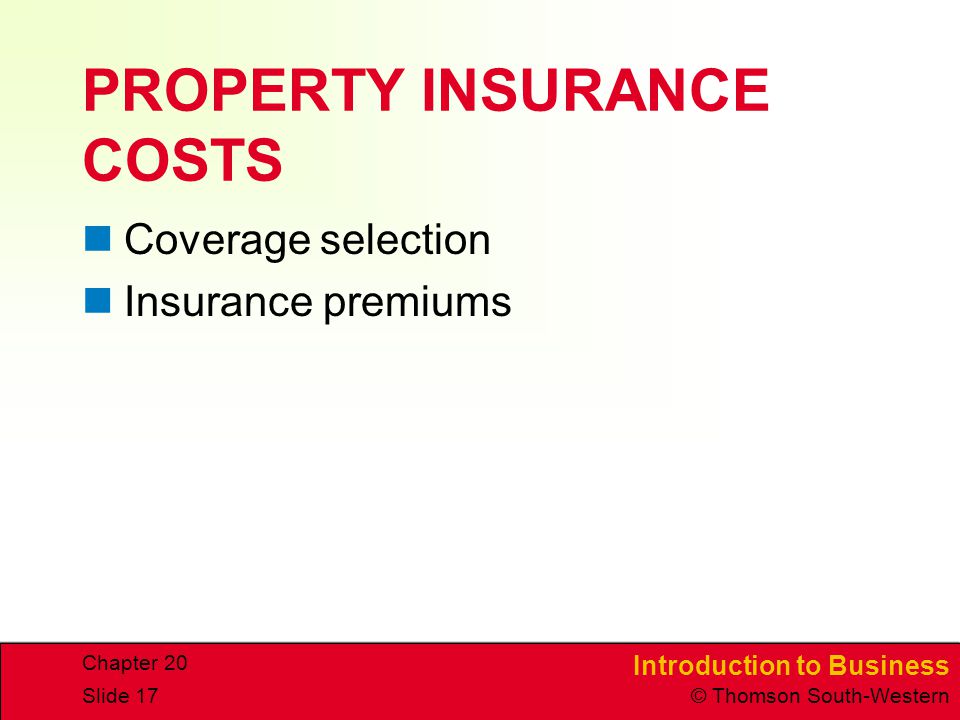 PROPERTY INSURANCE COSTS