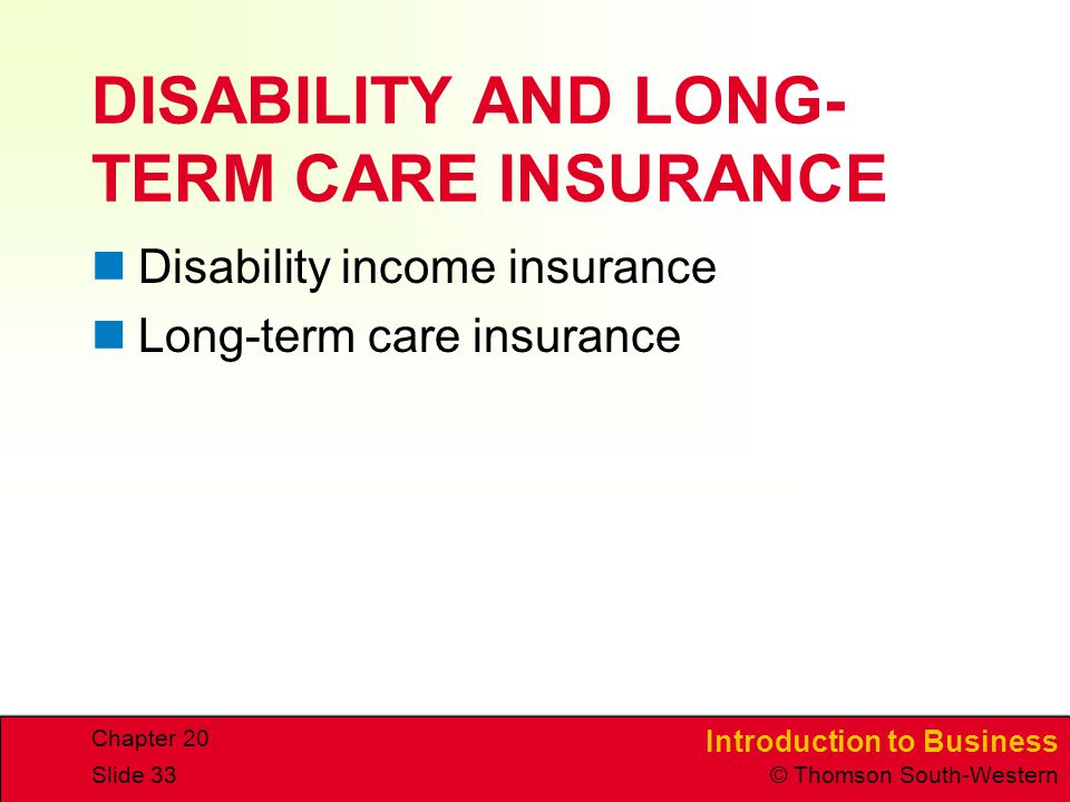DISABILITY AND LONG-TERM CARE INSURANCE