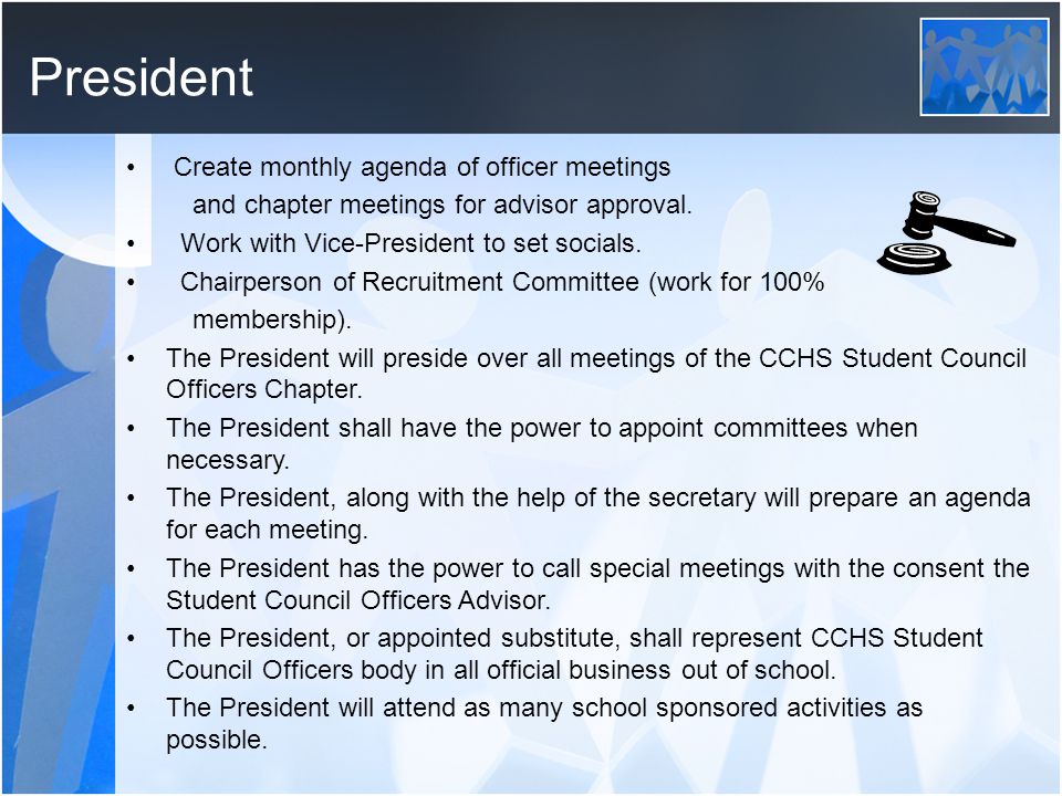 President Create monthly agenda of officer meetings