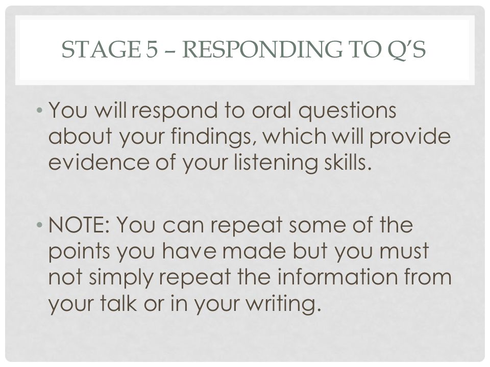 Stage 5 – responding to q’S