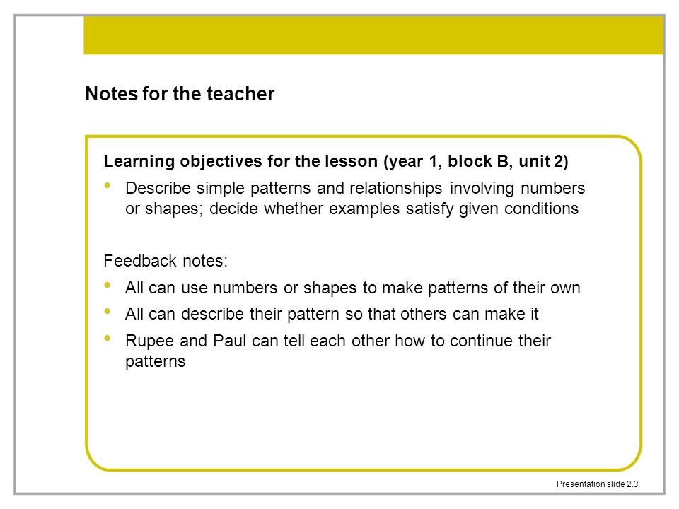 Notes for the teacher Learning objectives for the lesson (year 1, block B, unit 2)