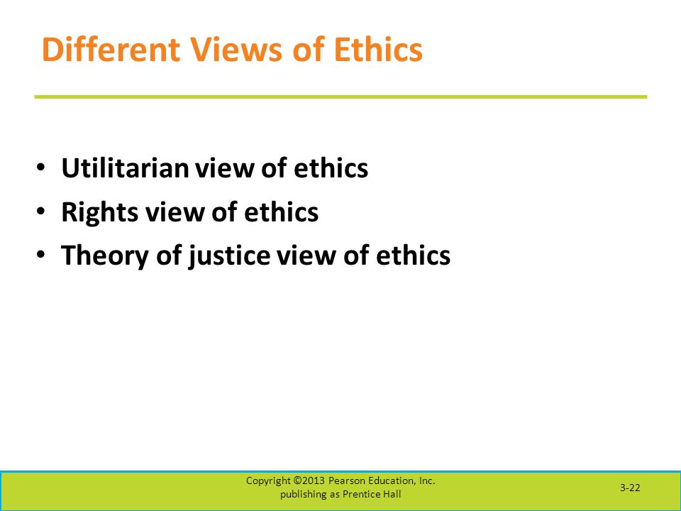Different Views of Ethics