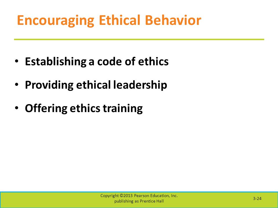 Encouraging Ethical Behavior