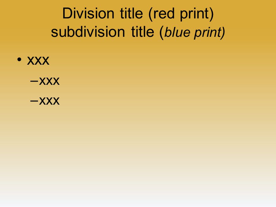 Division title (red print) subdivision title (blue print)