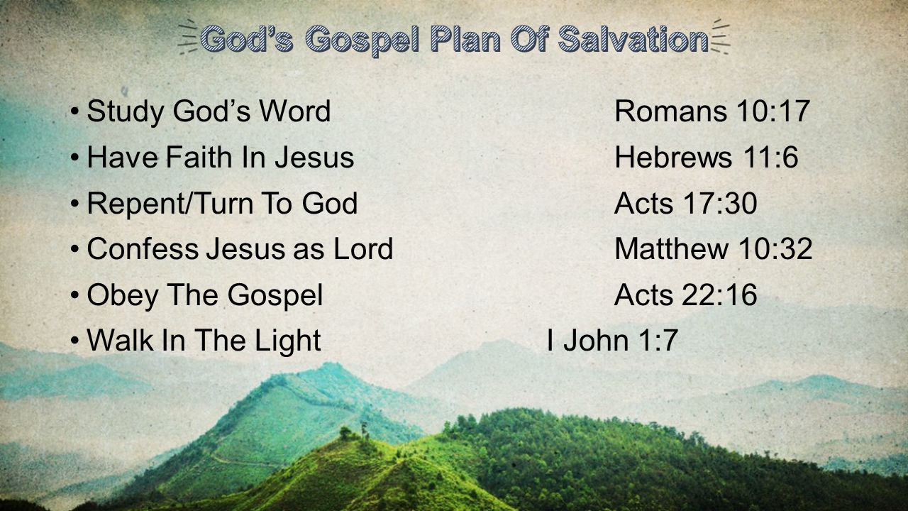 God’s Gospel Plan Of Salvation