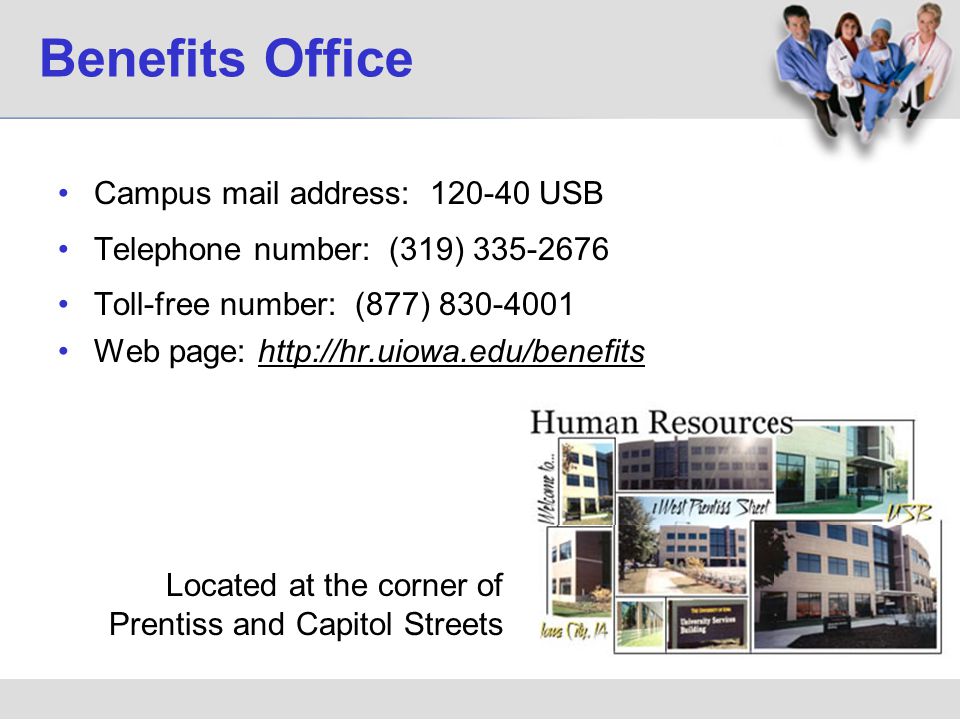 Benefits Office Campus mail address: USB