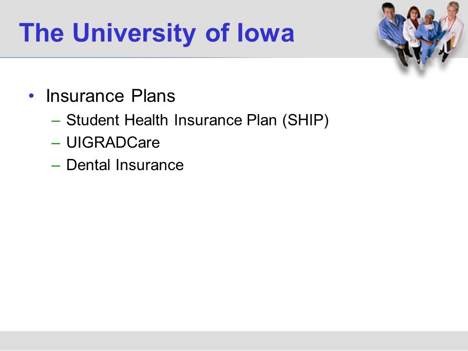 The University of Iowa Insurance Plans