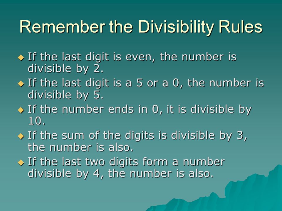 Remember the Divisibility Rules