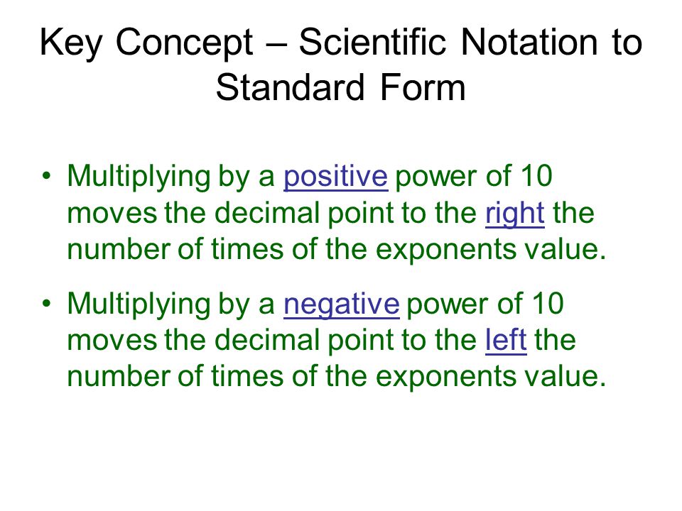 Key Concept – Scientific Notation to Standard Form