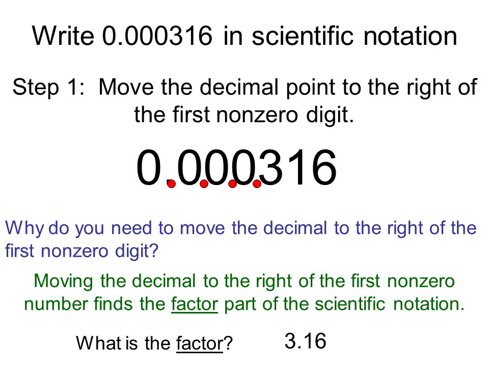 Write in scientific notation